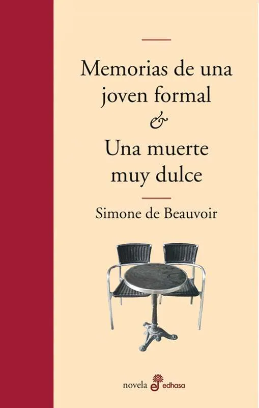 Memorias de una joven formal. Una muerte muy dulce