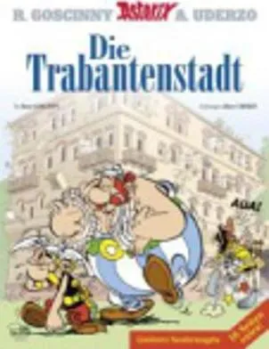 ASTERIX DIE TRABANTENSTADT