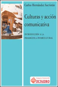 Culturas y acción comunicativas