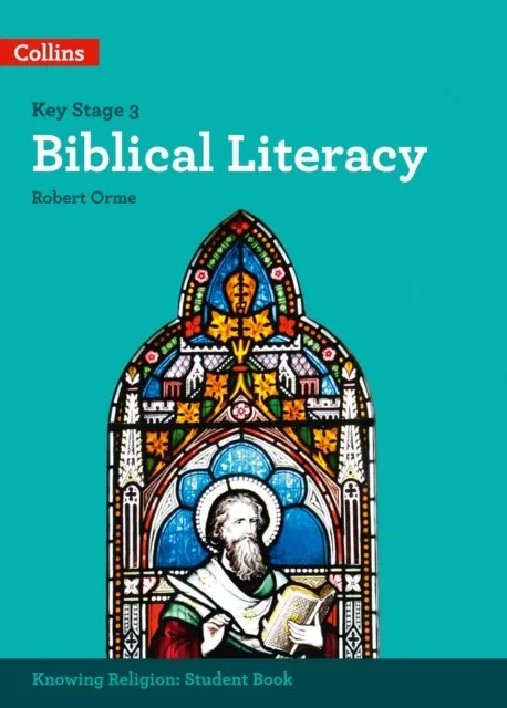 KS3 KNOWING RELIGION: BIBLICAL LITERACY