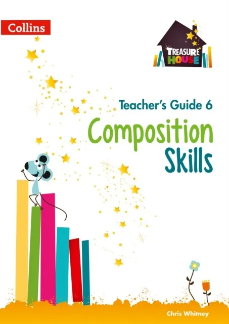 TREASURE HOUSE COMPOSITION SKILLS TEACHER'S GUIDE 6 DIGITAL DOWNLOAD