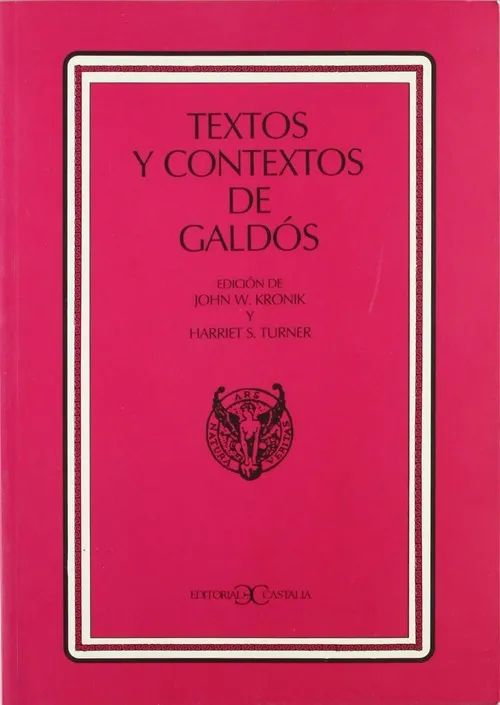 Texto y contexto de Galdós .