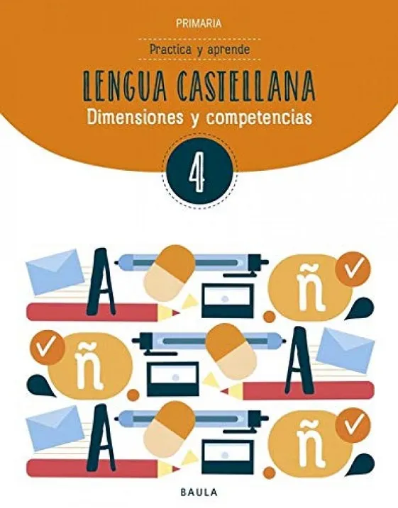 Practica y aprende Lengua castellana 4 Primaria