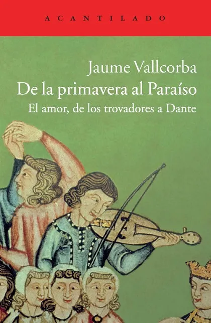 De la Primavera al Paraíso