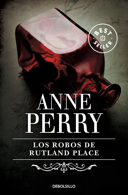 LOS ROBOS DE RUTLAND PLACE (INSPECTOR THOMAS PITT 6)