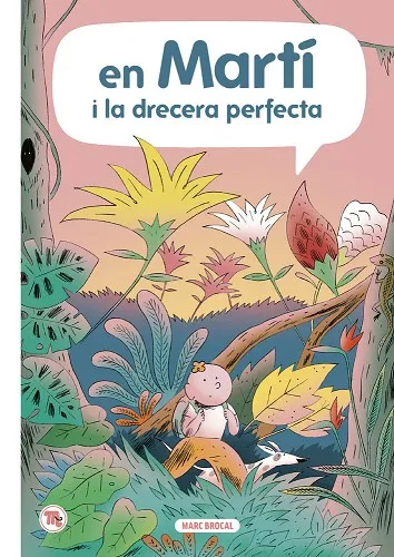 EN MARTÍ 4 - I LA DRECERA PERFECTA