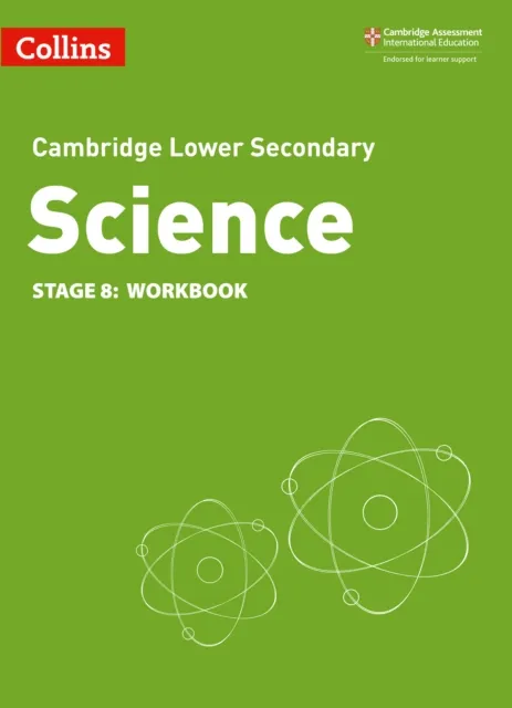 CAMBRIDGE LOWER SECONDARY SCIENCE WORKBOOK STAGE 8 2ND