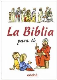 LA BIBLIA PARA TI