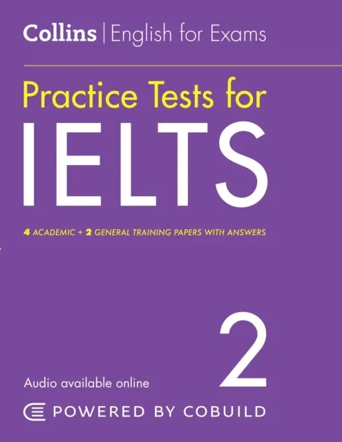 IELTS PRACTICE TESTS FOR IELTS 2 (INCL. AUDIO)