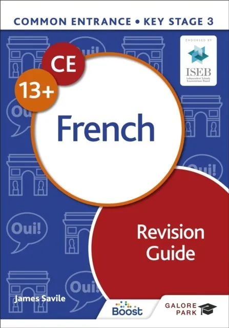 COMMON ENTRANCE 13+ FRENCH REVISION GUIDE