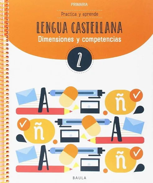 Practica y aprende Lengua castellana 2 Primaria