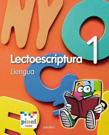 LECTOESCRIPTURA 1 PIXEL (VAL) CUADERNO COMPLEMENTA