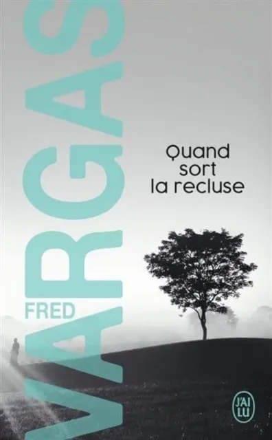 QUAND SORT LA RECLUSE