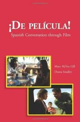 DE PELICULA! : SPANISH CONVERSATION THROUGH FILM