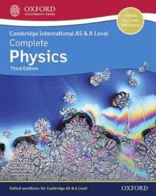 CAMBRIDGE INTERNATIONAL AS & A LEVEL COMPLETE PHYSICS
