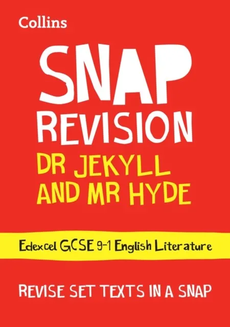 DR JEKYLL AND MR HYDE: EDEXCEL GCSE GRADE 9-1 ENGLISH LITERATURE TEXT GUIDE