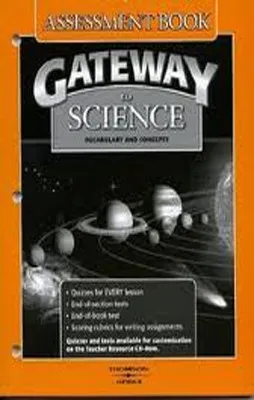 GATEWAY TO SCIENCE ASSESSMENT BOOK