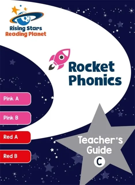 READING PLANET ROCKET PHONICS TEACHER'S GUIDE C (PINK A - RED B)