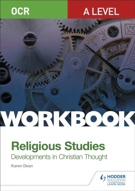 OCR A LEVEL RELIGIOUS STUDIES: DEVELOPMENTS IN CHRISTIAN THOUGHT WORKBOOK