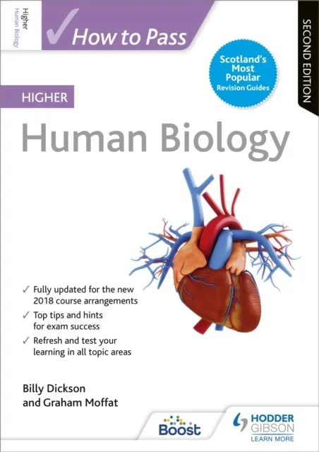 HOW TO PASS HIGHER HUMAN BIOLOGY, SECOND EDITION