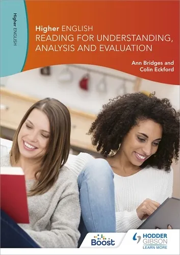 HIGHER ENGLISH: READING FOR UNDERSTANDING, ANALYSIS AND EVALUATION-DIGITAL
