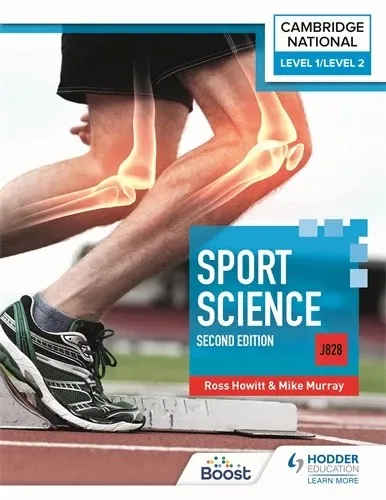 LEVEL 1/LEVEL 2 CAMBRIDGE NATIONAL IN SPORT SCIENCE (J828): SECOND EDITION-DIGITAL