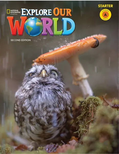 EXPLORE OUR WORLD 2E STARTER COMBO SPLIT A
