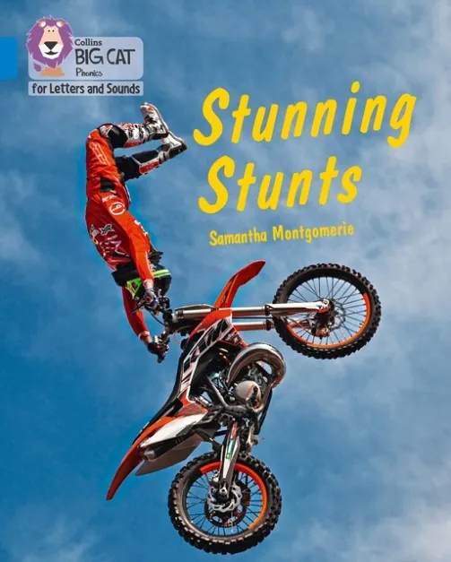 STUNNING STUNTS (SET 3) -NON-FICTION-BLUE - BAND 4