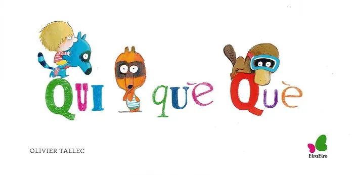 QUI QUÈ QUÈ