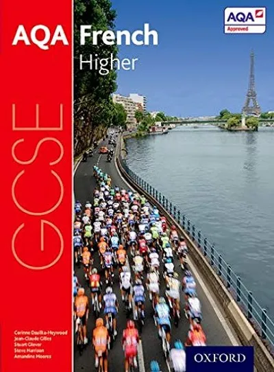 AQA GCSE FRENCH: HIGHER STUDENT BOOK