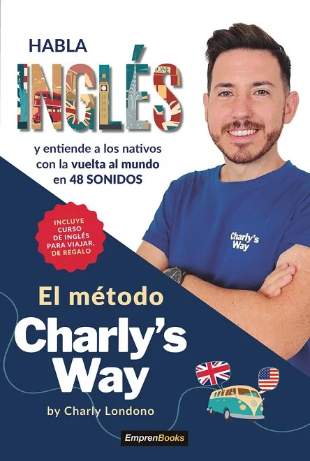 HABLA INGLES EL METODO CHARLYS WAY