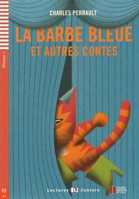 LA BARBE BLEUE ET AUTRES CONTES + CD