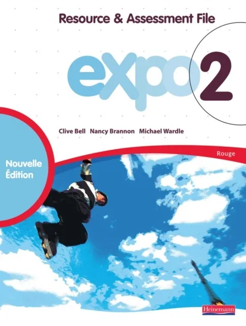EXPO 2 ROUGE RESOURCE AND ASSESSMENT FILE NEW EDITION
