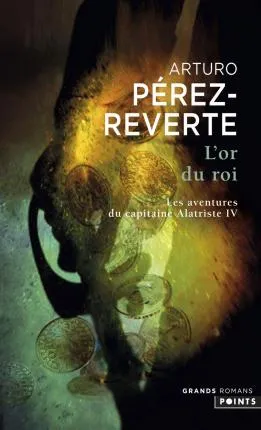 ALATRISTE 4 OR DU ROI-POC