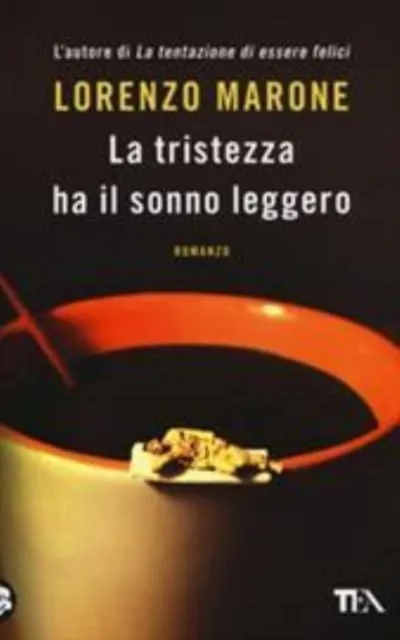 LA TRISTEZZA HA IL SONNO LEGGERO