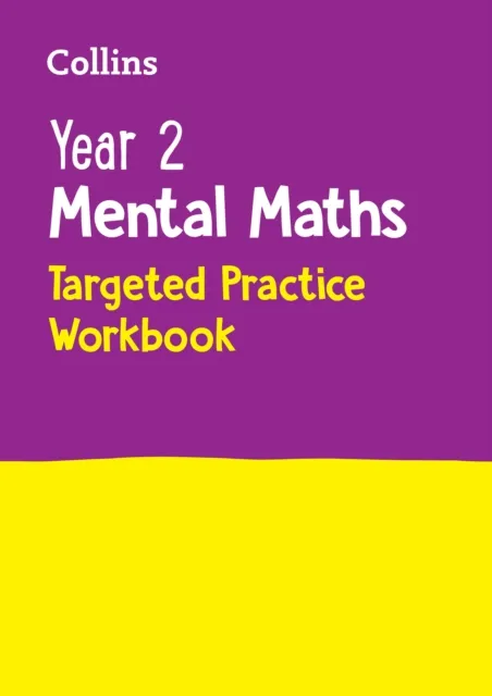 YEAR 2 MENTAL MATHS TARGETED WORKBOOK