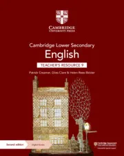 CAMBRIDGE LOWER SECONDARY ENGLISH TEACHER’S RESOURCE WITH DIGITAL ACCESS STAGE 9-DIGITAL