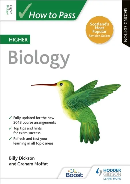 HOW TO PASS HIGHER BIOLOGY, SECOND EDITION