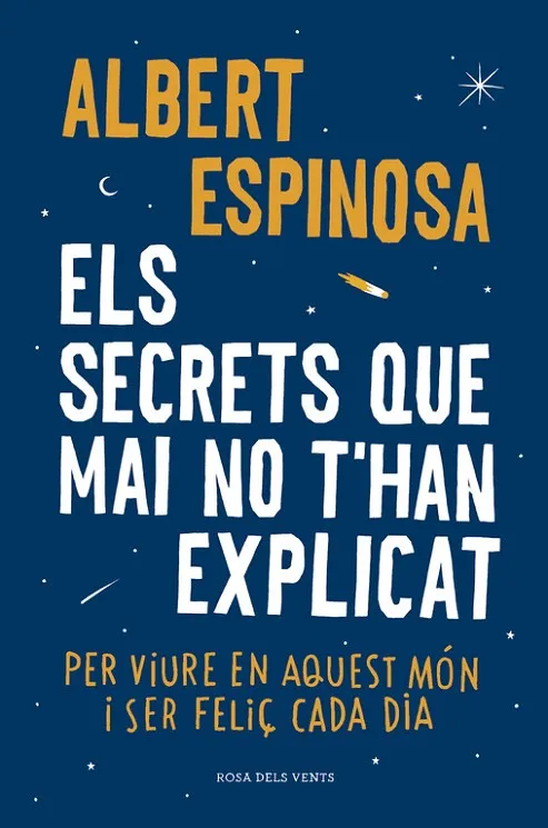 SECRETS QUE MAI NO T'HAN EXPLICAT, ELS