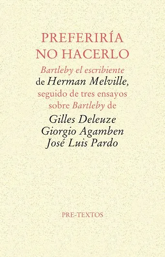 Preferiría no hacerlo