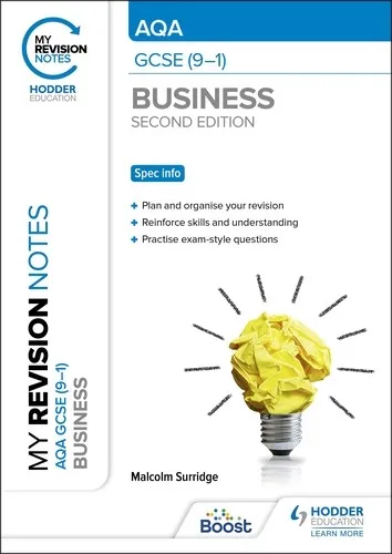 MY REVISION NOTES: AQA GCSE (9-1) BUSINESS SECOND EDITION-DIGITAL