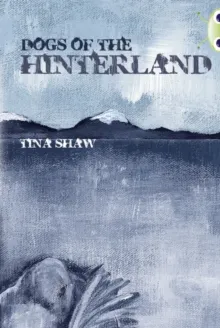 DOGS OF THE HINTERLAND