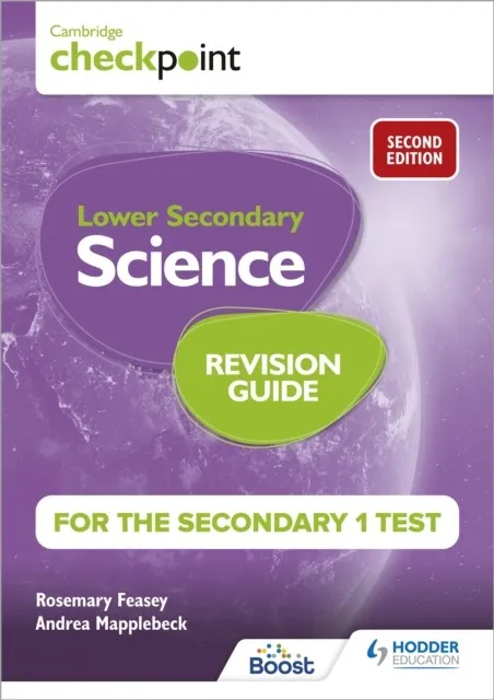 CAMBRIDGE CHECKPOINT LOWER SECONDARY SCIENCE REVISION GUIDE FOR THE SECONDARY 1 TEST 2ND EDITION
