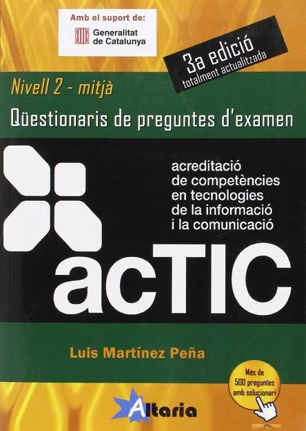 ACTIC 2 - QUESTIONARIS DE OREGUNTES D'EXAMEN