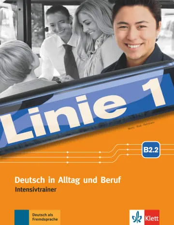 LINIE 1 B1+/B2.2 INTENSIVTRAINER