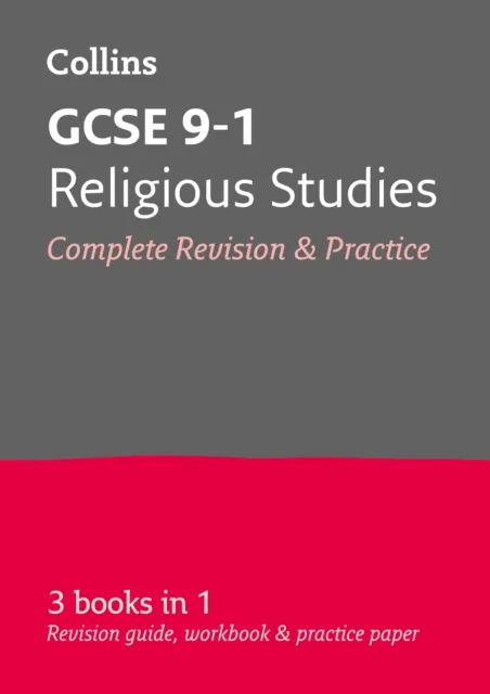 GCSE 9-1 RELIGIOUS STUDIES COMPLETE REVISION AND PRACTICE
