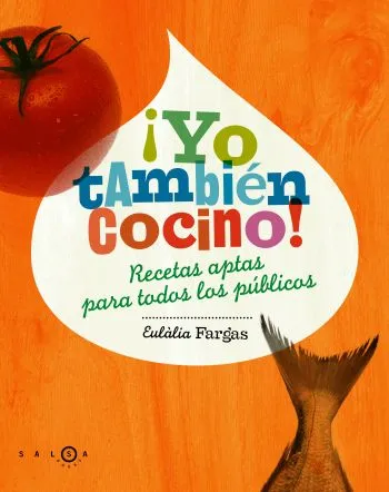 ¡Yo también cocino!