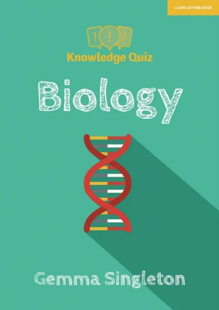 KNOWLEDGE QUIZ: BIOLOGY