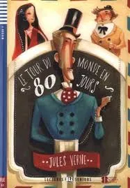LE TOUR DU MONDE EN 80 JOURS + CD