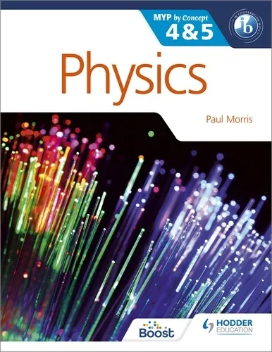 PHYSICS FOR THE IB MYP 4 & 5-DIGITAL